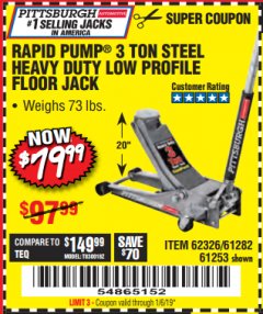 Harbor Freight Coupon RAPID PUMP 3 TON LOW PROFILE HEAVY DUTY STEEL FLOOR JACK Lot No. 64264/64266/64879/64881/61282/62326/61253 Expired: 1/6/19 - $79.99