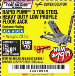 Harbor Freight Coupon RAPID PUMP 3 TON LOW PROFILE HEAVY DUTY STEEL FLOOR JACK Lot No. 64264/64266/64879/64881/61282/62326/61253 Expired: 5/11/19 - $79.99