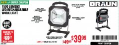Harbor Freight Coupon BRAUN 1500 LUMENS LED RECHARGEABLE WORK LIGHT Lot No. 64078 Expired: 7/7/19 - $39.99