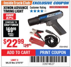 Harbor Freight ITC Coupon XENON ADVANCE TIMING LIGHT Lot No. 40963 Expired: 5/19/19 - $22.99