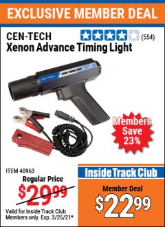Harbor Freight ITC Coupon XENON ADVANCE TIMING LIGHT Lot No. 40963 Expired: 3/25/21 - $22.99