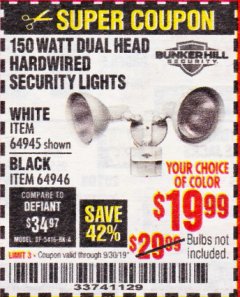 Harbor Freight Coupon 150 WATT DUAL HEAD HARDWIRED SECURITY LIGHTS Lot No. 64945, 64946 Expired: 9/30/19 - $19.99