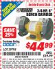 Harbor Freight ITC Coupon 3/4 HP, 8" BENCH GRINDER Lot No. 39798 Expired: 4/30/15 - $44.99