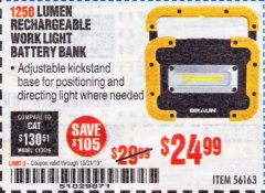 Harbor Freight Coupon 1250 LUMEN RECHARGEABLE WORK LIGHT BATTERY BANK Lot No. 56163 Expired: 10/31/19 - $24.99
