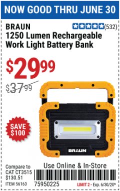Harbor Freight Coupon 1250 LUMEN RECHARGEABLE WORK LIGHT BATTERY BANK Lot No. 56163 Expired: 6/30/20 - $29.99
