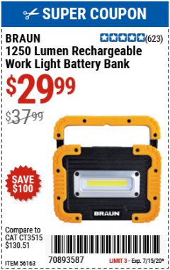 Harbor Freight Coupon 1250 LUMEN RECHARGEABLE WORK LIGHT BATTERY BANK Lot No. 56163 Expired: 7/15/20 - $29.99