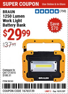 Harbor Freight Coupon 1250 LUMEN RECHARGEABLE WORK LIGHT BATTERY BANK Lot No. 56163 Expired: 10/31/20 - $29.99