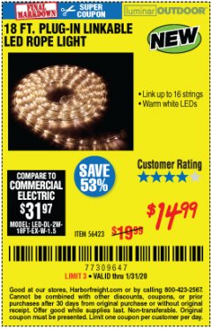 Harbor Freight Coupon LUMINAR OUTDOOR 18 FT. PLUG IN ROPE LIGHT Lot No. 56423 Expired: 1/31/20 - $14.99