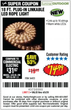 Harbor Freight Coupon LUMINAR OUTDOOR 18 FT. PLUG IN ROPE LIGHT Lot No. 56423 Expired: 6/30/20 - $14.99