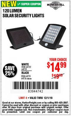 Harbor Freight Coupon 120 LUMEN SOLAR MOTION SECURITY LIGHTS Lot No. 64732, 64733, 64735, 64736 Expired: 12/1/19 - $14.99