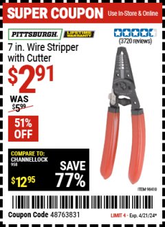 Harbor Freight Coupon 7" WIRE STRIPPER WITH CUTTER Lot No. 61586/61158/98410 Expired: 4/21/24 - $2.91