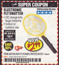 Harbor Freight Coupon ELECTRIC FLY SWATTER Lot No. 61351/40122/62540/62577 Expired: 10/31/19 - $2.99