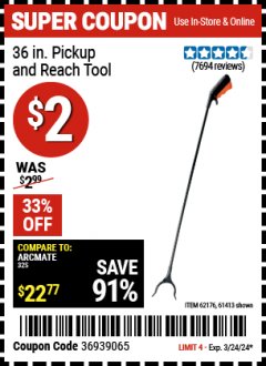Harbor Freight Coupon 36" PICKUP AND REACH TOOL Lot No. 94870/61413/62176 Expired: 3/24/24 - $2