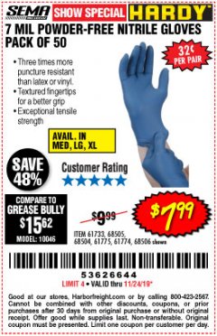 Harbor Freight Coupon POWDER-FREE HEAVY DUTY NITRILE GLOVES PACK OF 50 Lot No. 68504/61775/68505/61773/68506/61774 Expired: 11/24/19 - $7.99