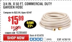 Harbor Freight Coupon 3/4" X 50 FT. COMMERCIAL DUTY GARDEN HOSE Lot No. 61769/63478/63335 Expired: 5/1/19 - $15.99