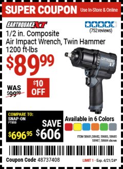Harbor Freight Coupon EARTHQUAKE XT 1/2 IN. COMPOSITE XTREME TORQUE AIR IMPACT WRENCH Lot No. 58681/58682/58683/58684/58685/57157 Valid Thru: 4/21/24 - $89.99