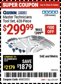 Harbor Freight Coupon QUINN MASTER TECHNICIAN TOOL SET 428 PC. Lot No. 58154 Expired: 4/21/24 - $299.99