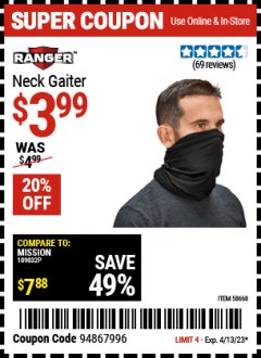 Harbor Freight Coupon NECK GAITER Lot No. 58668 Expired: 4/13/23 - $3.99