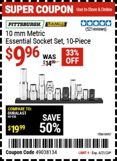 Harbor Freight Coupon PITTSBURGH 10MM METRIC ESSENTIAL SOCKET SET 10-PIECE Lot No. 58957 Expired: 4/21/24 - $9.96