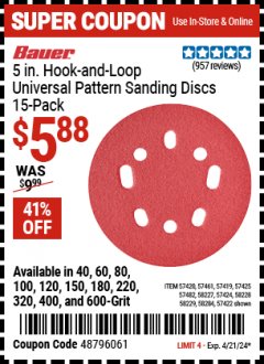 Harbor Freight Coupon 5IN. HOOK AND LOOP UNIVERSAL PATTERN SANDING DISCS 15-PACK Lot No. 57422 Valid Thru: 4/21/24 - $5.88