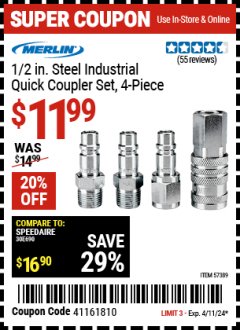 Harbor Freight Coupon MERLIN 1/2 IN. STEEL INDUSTRIAL QUICK COUPLER SET, 4 PIECE Lot No. 57389 Expired: 4/11/24 - $11.99