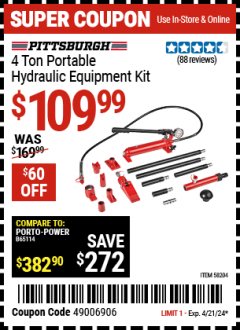 Harbor Freight Coupon 4 TON PORTABLE HYDRAULIC EQUIPMENT KIT Lot No. 58204 Expired: 4/21/24 - $109.99