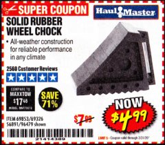 Harbor Freight Coupon SOLID RUBBER WHEEL CHOCK Lot No. 69326/69853/56891/96479 Expired: 3/31/20 - $4.99