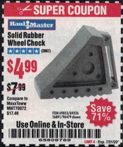 Harbor Freight Coupon SOLID RUBBER WHEEL CHOCK Lot No. 69326/69853/56891/96479 Expired: 7/31/20 - $4.99