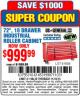 Harbor Freight Coupon US GENERAL 72" X 22" TRIPLE BANK EXTRA DEEP CABINET Lot No. 61656/64167/64003/64004 Expired: 11/16/15 - $999.99