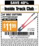 Harbor Freight ITC Coupon 24" BOLT CUTTERS Lot No. 60699/41149 Expired: 5/5/15 - $11.99
