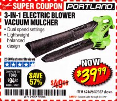 Harbor Freight Coupon 3 IN 1 ELECTRIC BLOWER VACUUM MULCHER Lot No. 62469/62337 Expired: 3/31/20 - $39.99