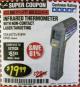 Harbor Freight Coupon NON-CONTACT INFRARED THERMOMETER WITH LASER TARGETING Lot No. 69465/96451/60725/61894 Expired: 2/28/18 - $19.99