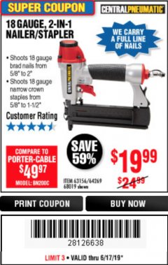 Harbor Freight Coupon 18 GAUGE 2-IN-1 NAILER/STAPLER Lot No. 68019/61661/63156 Expired: 6/30/19 - $19.99