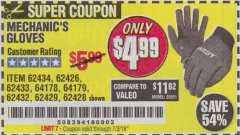 Harbor Freight Coupon MECHANIC'S GLOVES Lot No. 62434/62426/62433/62432/62429/64178/64179/62428 Expired: 7/3/19 - $4.99