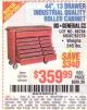 Harbor Freight Coupon 44", 13 DRAWER INDUSTRIAL QUALITY ROLLER CABINET Lot No. 62270/62744/68784/69387/63271 Expired: 6/1/15 - $359.99