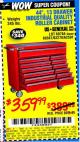Harbor Freight Coupon 44", 13 DRAWER INDUSTRIAL QUALITY ROLLER CABINET Lot No. 62270/62744/68784/69387/63271 Expired: 8/19/15 - $359.99