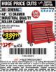 Harbor Freight Coupon 44", 13 DRAWER INDUSTRIAL QUALITY ROLLER CABINET Lot No. 62270/62744/68784/69387/63271 Expired: 2/28/17 - $339.99